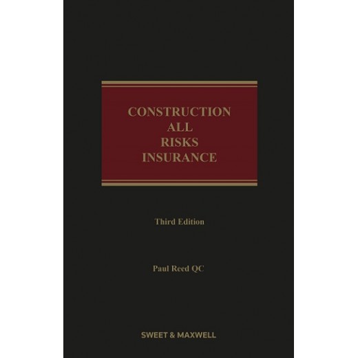 Construction All Risks Insurance 3rd ed
